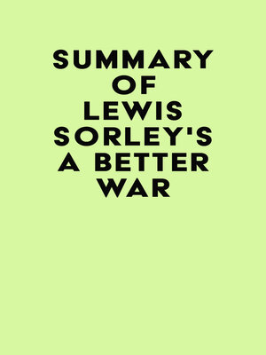 cover image of Summary of Lewis Sorley's a Better War